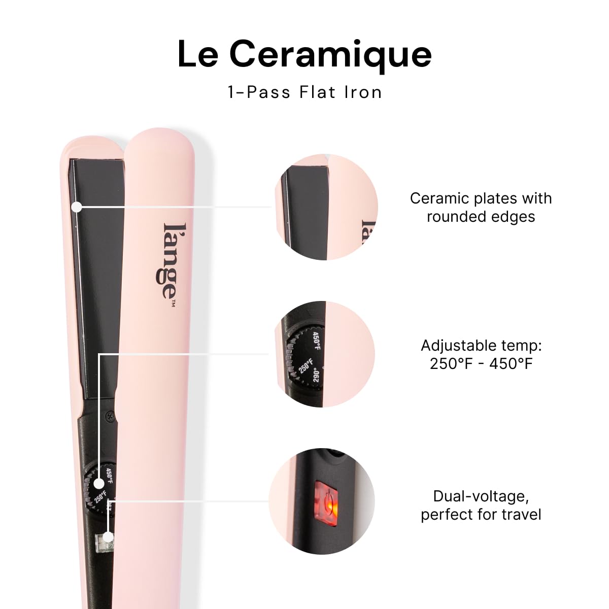 L'ANGE HAIR Le Ceramique 1-Pass Flat Iron Hair Straightener | Fast Heating Ceramic Flat Iron | Best Hot Tools Professional Hair Straightener to Lock in Moisture & Shine | (Blush)
